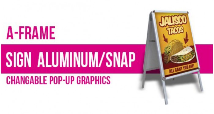 A Frame Sign Aluminum/Snap - Changable Pop-Up Graphics  24x36"